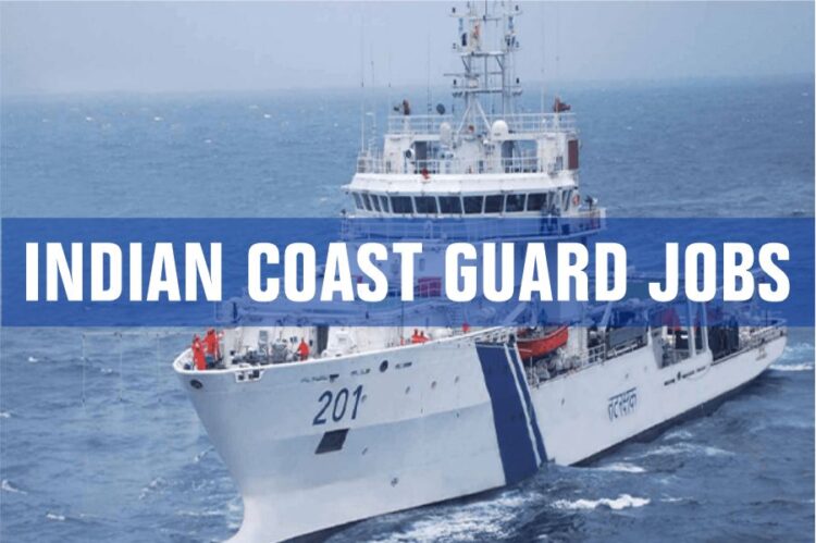 Recruitment for Indian Coast Guard Jobs!