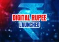RBI launched DIGITAL RUPEE