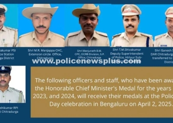 Chitradurga District Police Officers Honored with Chief Minister’s Medal